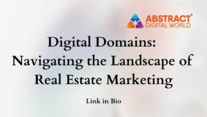 Digital omains - Landscape of Real Estate marketing